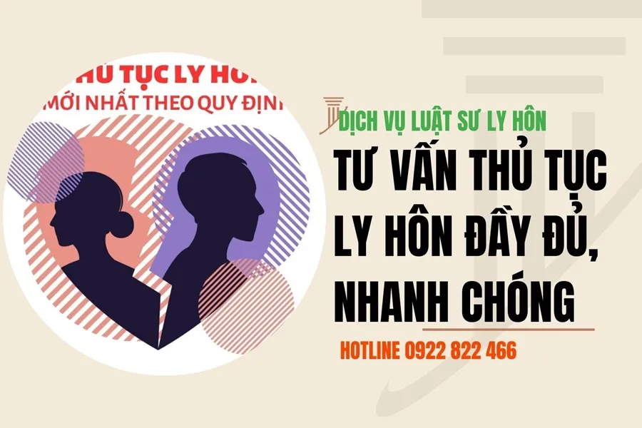 LUẬT SƯ TƯ VẤN THỦ TỤC LY HÔN, NHANH, ĐẦY ĐỦ, TRỌN GÓI, TPHCM