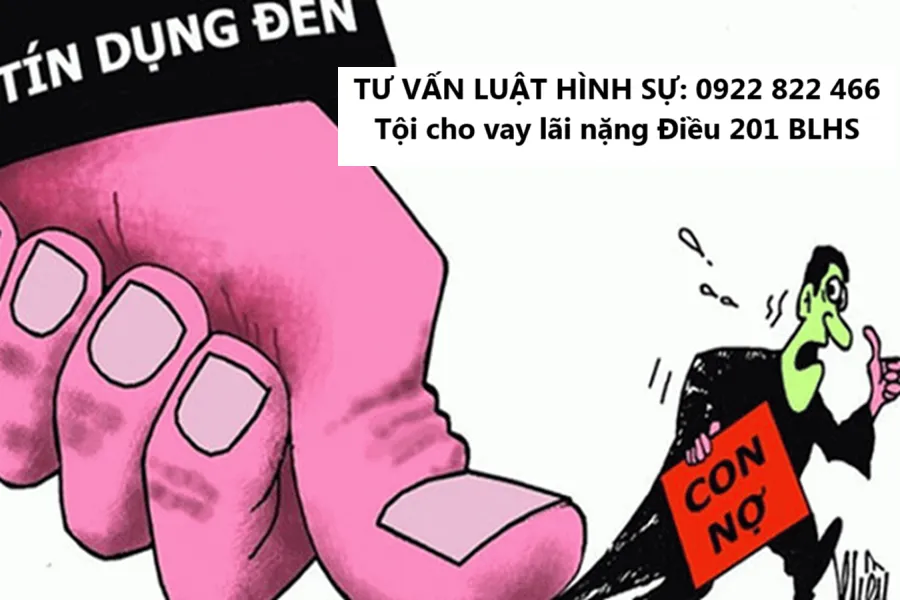 Tội cho vay lãi nặng 1 toi cho vay lai nang dieu 201