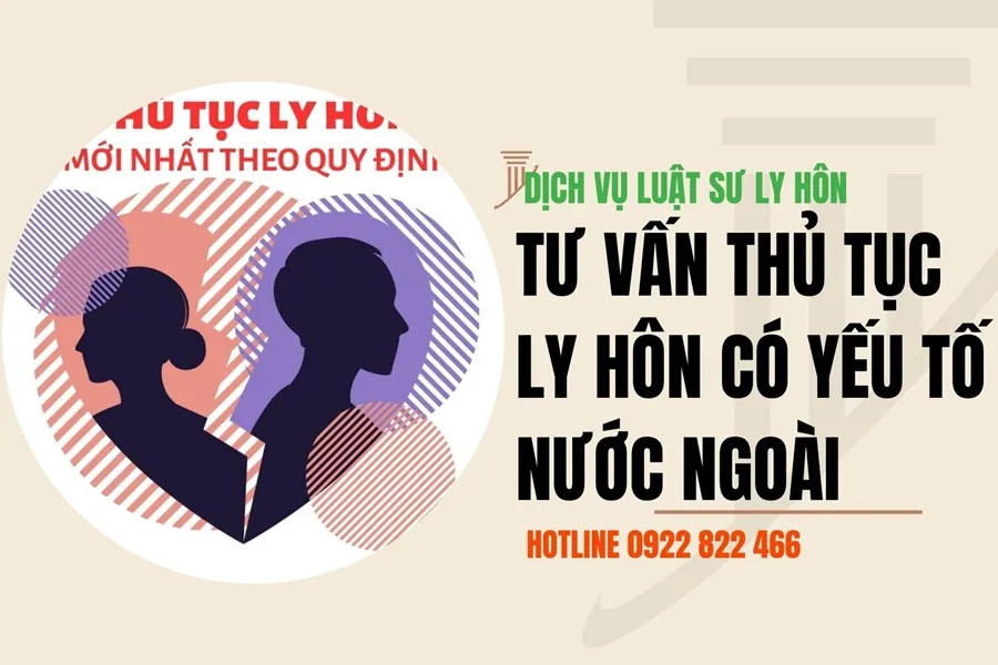 Giải quyết ly hôn có yếu tố nước ngoài 3 TU VAN LY HON CO YEU TO NUOC NGOAI